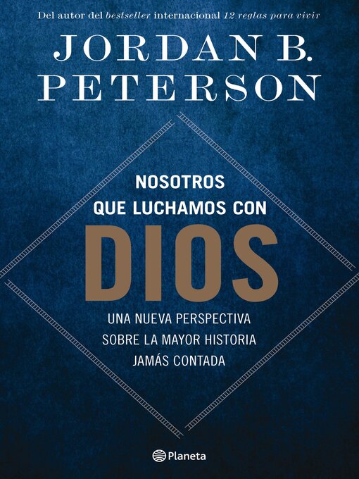 Title details for Nosotros que luchamos con Dios by Jordan B. Peterson - Available